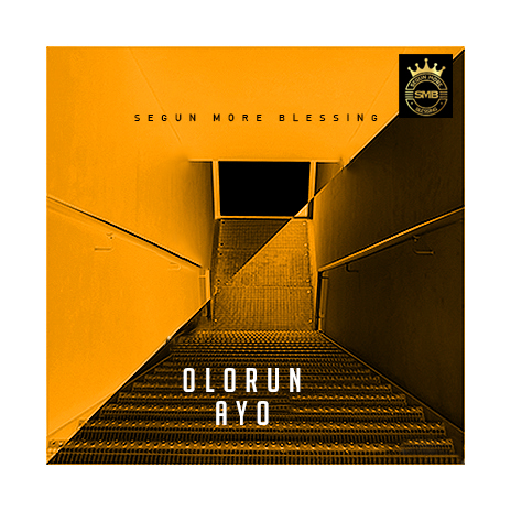 Según More Blessing | OLORUN AYO